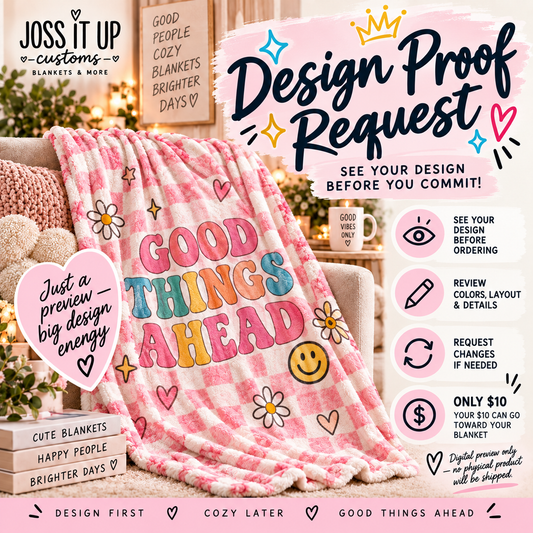 Design Proof Request